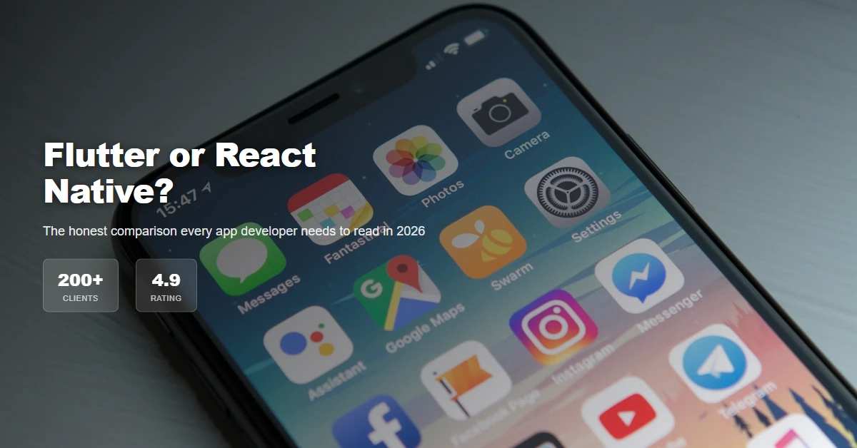 Featured image for: Flutter vs React Native in 2026: Which Should You Choose for Your App? - Lexx.in Digital Products