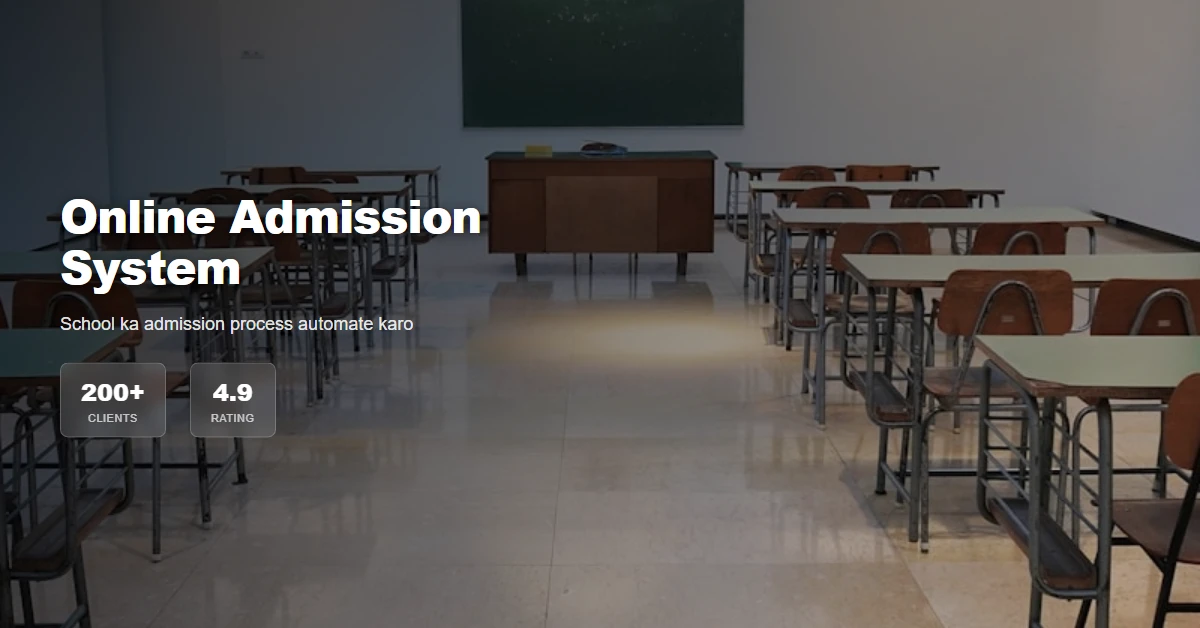 Featured image for: Online Admission System: Complete Guide for Schools - Lexx.in Digital Products